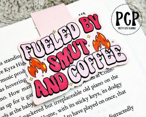 fueld by smut and coffee bookmark