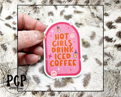 Decal- Hot girls drink iced coffee