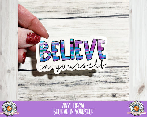 Decal - Believe in yourself - PrettyCutePlanner