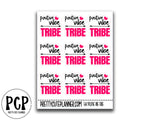 positive vibe tribe