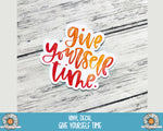 Decal - Give Yourself Time - PrettyCutePlanner