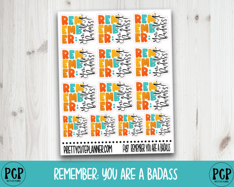 F497 REMEMBER: YOU ARE A BADASS - PrettyCutePlanner