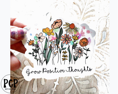 grow positive thoughts decal